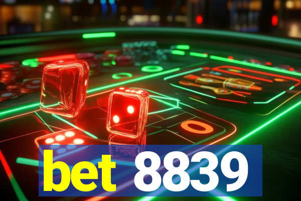 bet 8839